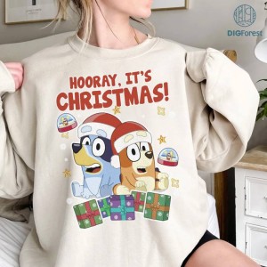 Bluey Hooray Its Christmas PNG, Bluey Hooray Its Christmas Shirt, Dog Blue Christmas Family Shirt, Disney Christmas Shirt, Merry Christmas Shirt