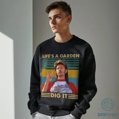 Life’s A Garden Dig It Vintage Shirt | Joe Dirt 4th of July Shirt | Patriotic Joe Dirt Sweatshirt & Gift Tee