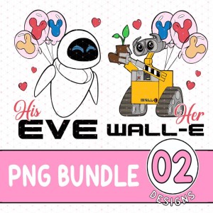 Disney Wall-E and Eve PNG, Disney Couples Bundle, Couple Matching Tee, T-shirt for Couple, Disney Matching Shirt, Wall E