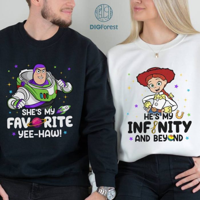 Disney She's My Favorite Yee-Haw, He's My Infinity And Beyond Bundle, Toy Story Couple PNG, Buzz Lightyear, Jessie Cowgirl, Disney Couple Shirts