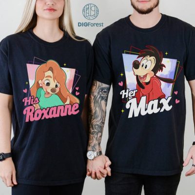Disney Family A Goofy Movie Couples Her Max His Roxanne Family Couples PNG Max Goof Valentine PNG Max Goof Roxanne Shirt Family Couple Shirt Disney Family A Goofy Movie Couples Her Max His Roxanne Family Couples PNG Max Goof Valentine PNG Max Goof Roxanne Shirt Family Couple Shirt