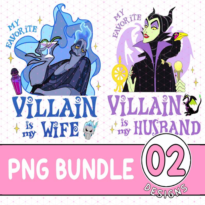 Disney My Favorite Villain Is My Wife My Favorite Villain Is My Husband PNG| Hades Maleficent Bundle| Disneyland Villain Couple Shirts Digforest.com