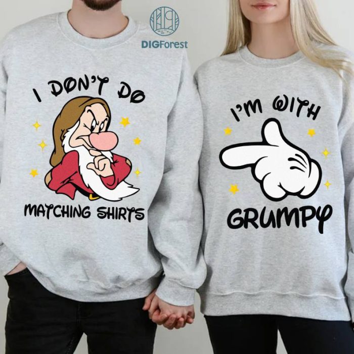 Disney I Don’t Do Matching PNG I’m With Grumpy Bundle, Disney Matching Mom And Dad PNG, Disney Couple Shirt, Disney Party Shirt