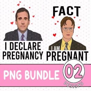 The Office Pregnancy PNG, I Declare Pregnancy I Am Pregnant Bundle, Pregnancy Announcement, Pregnancy Couple, New Mom New Dad Gift