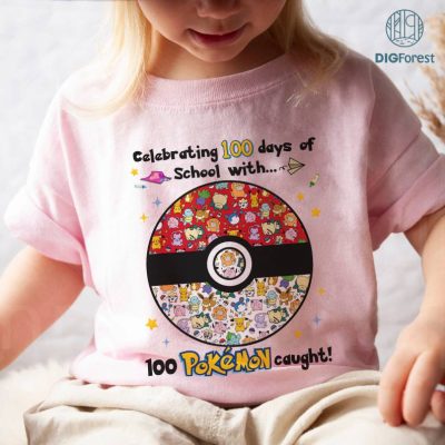 Pikachu 100 Days Of Me PNG, Celebrating 100 Days Of School Shirt, Pokeball 100th Day Sweatshirt, 100 Days School Shirt, Back to School