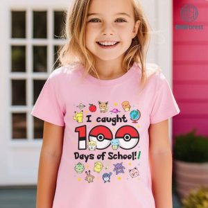 I Caught 100 Days of School PNG, Pikachu 100 Days Of Me Shirt, Pokeball 100th Day Sweatshirt, Eevee Evolutions 100 Days School Shirt