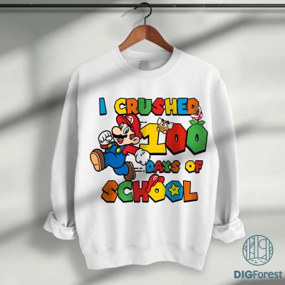 Mario I Crushed 100 Days Of School Shirt, Mario 100 Days Of School Shirt, Mario Game 100th Day Shirt, Super Mario Kindergarten Shirt