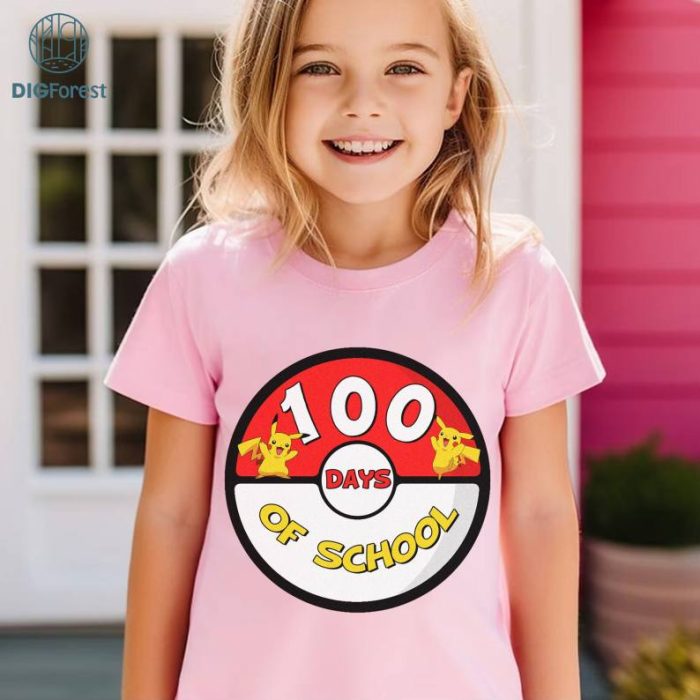 Pikachu 100th Day Of School PNG, Pokemon 100 Days Of School Shirt, Pikachu Shirt, Pokeball 100th Day Shirt Kindergarten Teacher