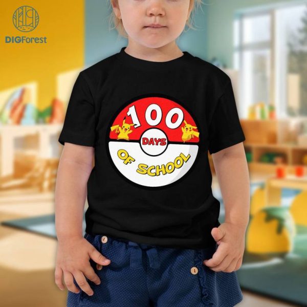 Pikachu 100th Day Of School Png Pokemon 100 Days Of School Shirt