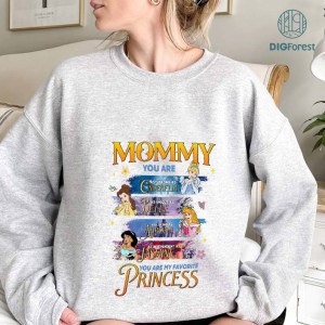 Disney Mommy My Favorite Disney Princess Mother Day Png, Birthday Girl's Mom Shirt Png, Mother Shirt Png, Disney Mothers Day Shirt Gift For Mommy, Disney Mama Shirt