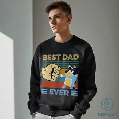 Bluey Best Dad Ever Shirt | Bluey Rad Dad Tee | Bandit Heeler PNG | Father’s Day Gift | Bluey Bandit Digital Download