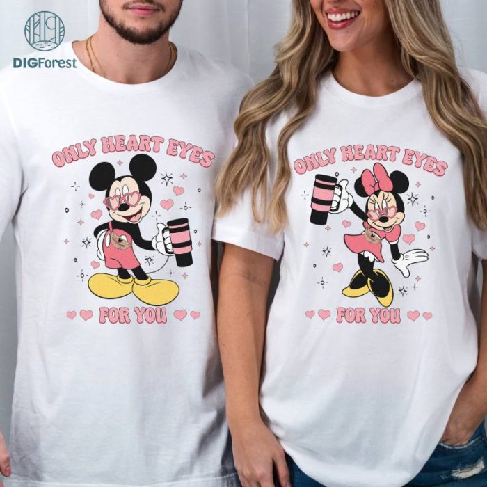 Disney Mickey Only Heart Eyes For You PNG, Valentine Bundle, Valentine Shirt, Couple Gift Valentines, Gift For Her, Gift For Him