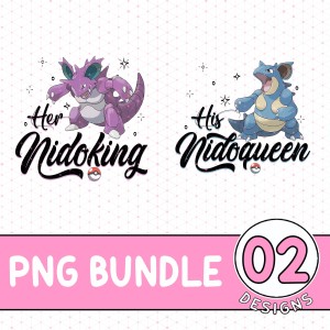 His Nidoqueen Valentine PNG| Nidoking and Nidoqueen Couple Bundle | PKM Couple Shirt | PKM Fan Lovers Sweatshirt | Valentine Gifts