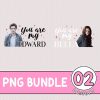 You Are My Edward Valentine PNG | Edward and Bella Couple Bundle| Twilight Saga Shirt | Couple Matching Shirt | Valentine Gift for Couples