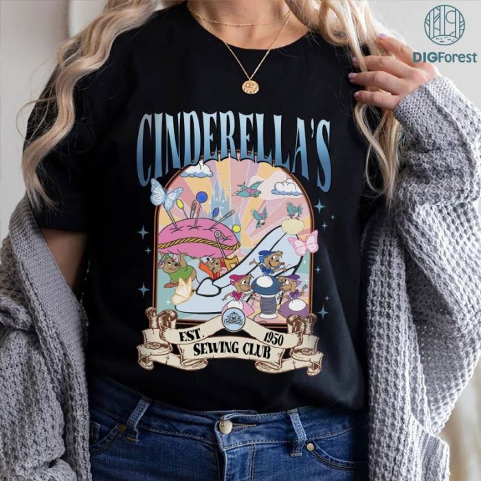 Disney Vintage Disney Cinderella's Sewing Club Est 1950 T-Shirt, Disneyworld PNG, Girls in the Disney, Gift For Disney Vacation, Custom Tee, Family Trip To Disneyland