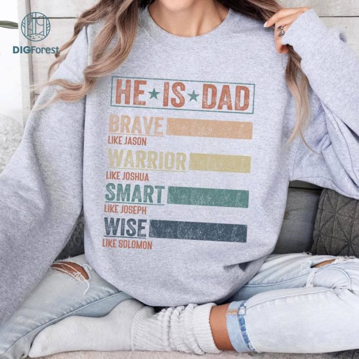 He Is Dad Shirt, Warrior Like Joshua Shirt, Fathers Day Shirt, Christian Dad Shirt, Gift For Dad, Custom Dad Shirt, Smart Like Joseph Shirt
