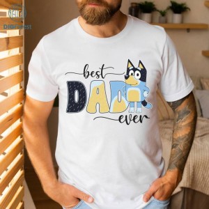 Bluey Bandit Best Dad Ever Sweatshirt | Bandit Heeler Lovers PNG | Gifts for Dads PNG | Father's Day Shirt | Bluey Family Shirt