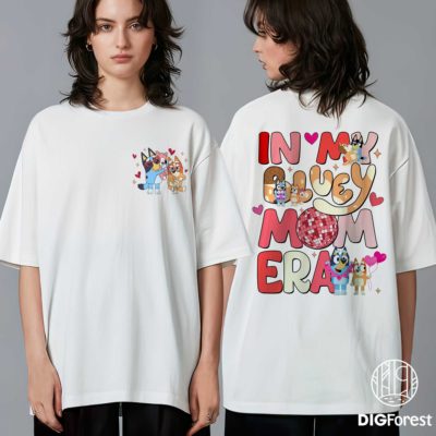 In My Bluey Mom Era PNG – Cool Mom Club Chilli Heeler Art, Cute Family Design, Mom Gift Digital Download