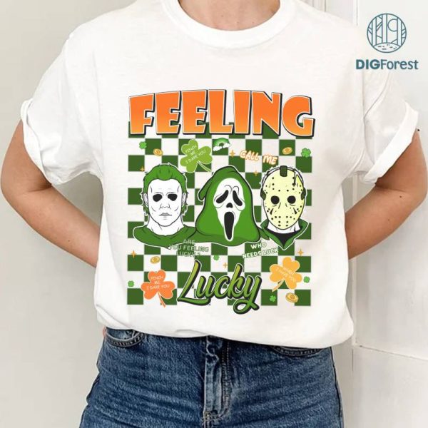 Horror Character Michael Myers Ghost Face Jason Voorhees St Patrick Day Png | Feeling Lucky Shamrock Shirt | St Paddys Day Shirt | Digital Download