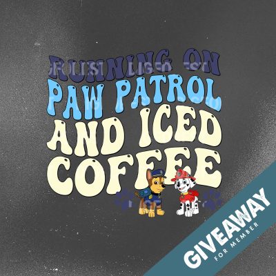 Running on Paw Patrol and Iced Coffee Shirt | Coffee Lover Shirt | Cartoon Paw PNG | Paw Clipart | Instant Download Design