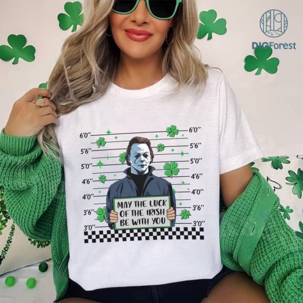 Michael Myers St Patrick's Day Png | May The Luck Of The Irish Be With You Shirt | Villains Horror Halloween Paddys Day Shirt | Digital Download