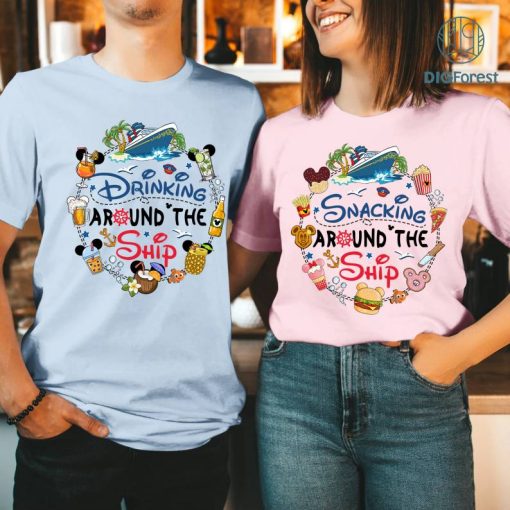Disneyland Cruise Snacking Drinking around The Ship Shirt, Disneyland Epcot Shirt, Family Cruise Matching Shirt,Disneyland Cruise 2024 Shirt