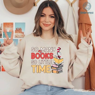 So Many Books So Little Time PNG, Bookworm Sweatshirt, Reading Sweatshirt, Book Lover Clothes, Librarian Shirt, Bookish Hoodie So Many Books So Little Time PNG, Bookworm Sweatshirt, Reading Sweatshirt, Book Lover Clothes, Librarian Shirt, Bookish Hoodie