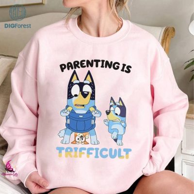 Bluey Parenting Is Trifficult PNG, Bluey Mom Shirt, Mom Life Sublimation, Bluey Family Digital Download, Bluey Birthday Party, Bluey Parents