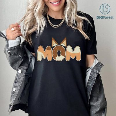 Retro Bluey Mom Png | Mom Bluey Shirt | Cool Moms Shirt | Chilli Heeler Bluey Family Shirt | Bluey Mom Shirt | Bluey Gifts for Mom