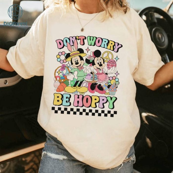 Disney Mickey Minnie Don't Worry Be Hoppy PNG, Easter Shirt, Mickey Easter Day Shirt, Easter Bunny Shirt, Hoppy Easter Shirt, Easter Day Gift