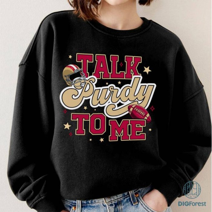 Talk purdy to me PNG, San Francisco Football PNG, Bang Bang Niner Gang Shirt PNG