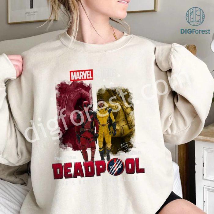 Deadpool PNG, Deadpool 3 He’s Not Coming Alone Shirt, Deadpool and Wolverine Shirt, Deadpool Sweatshirt, Avengers Superhero Shirt