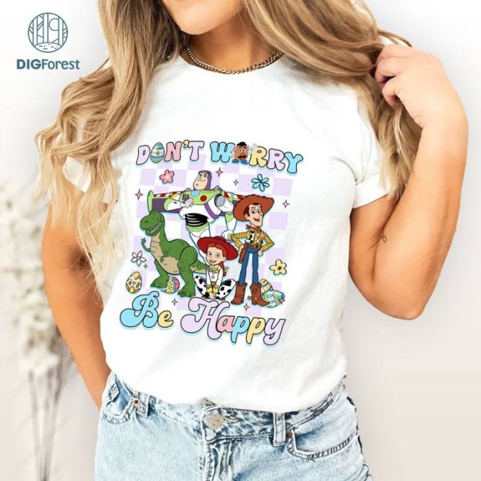 Disney Toy Story Friends Easter Shirt, Don't Worry Be Hoppy Shirt, Disneyland Easter Family Shirs, Disneyland Trip Shirt, Disneyworld Easter Tee