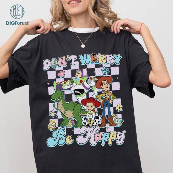 Disney Toy Story Friends Easter Shirt, Don't Worry Be Hoppy Shirt, Disneyland Easter Family Shirs, Disneyland Trip Shirt, Disneyworld Easter Tee