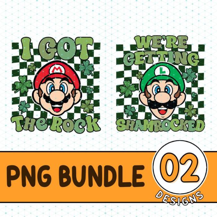 Mario Luigi St Patrick's Day Bundle, Super Mario St Patricks Day Png, I Got The Rock, We're Getting Shamrocked, Mario Irish Shamrock Shirt