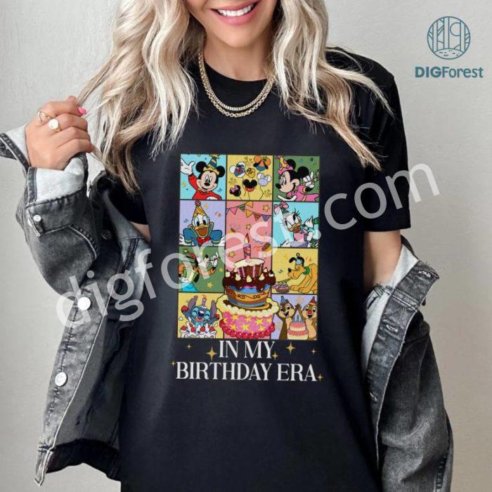 Disneyland In My Birthday Era PNG, Mickey and Friends Birthday Party Shirt, Best Birthday Ever, Disneyland Birthday Family Shirt