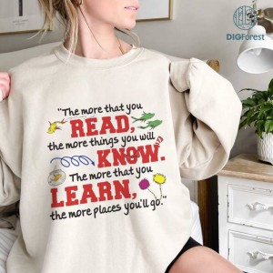 The More That You Read Shirt, The More Things You Will Know Png, Cat In The Hat Png, Read Across America, Reading Shirt Png, Teacher Life Png