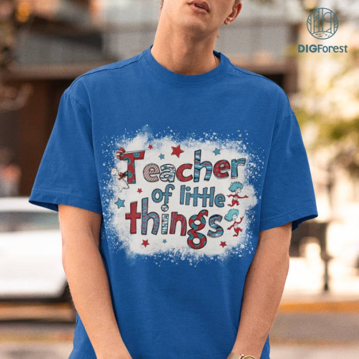 Teacher Of Little Thing Png, Cat In The Hat Shirt, Dedicated Teacher, Reading Day Png, Back To School Png, Teacher Design Png