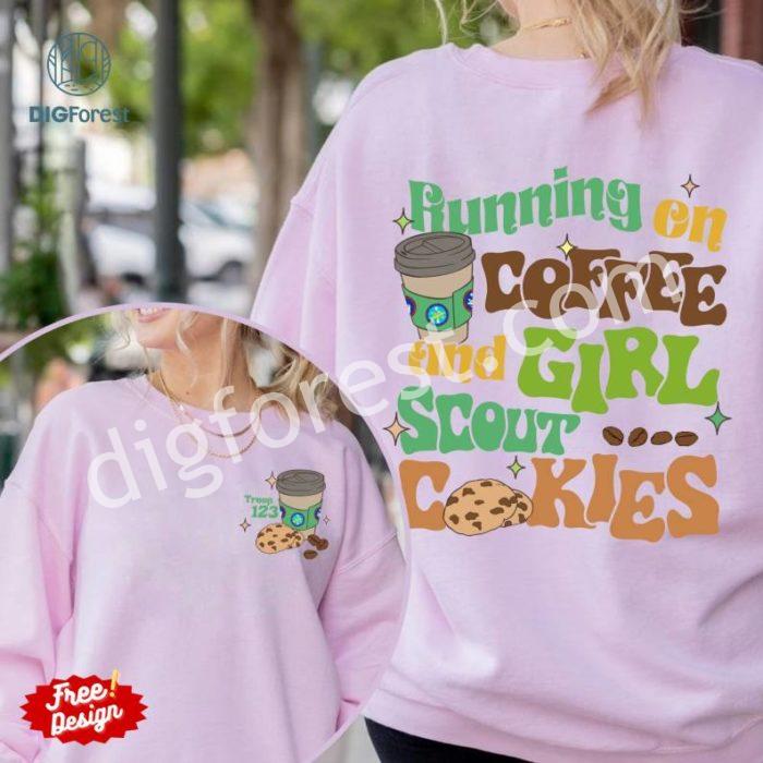 Running On Coffee And Girl Scout Cookies Shirt, Scout Girl Png, Custom Scout Troop Number Png, Cookies Dealer Png, Camping Gift For Scout Girl