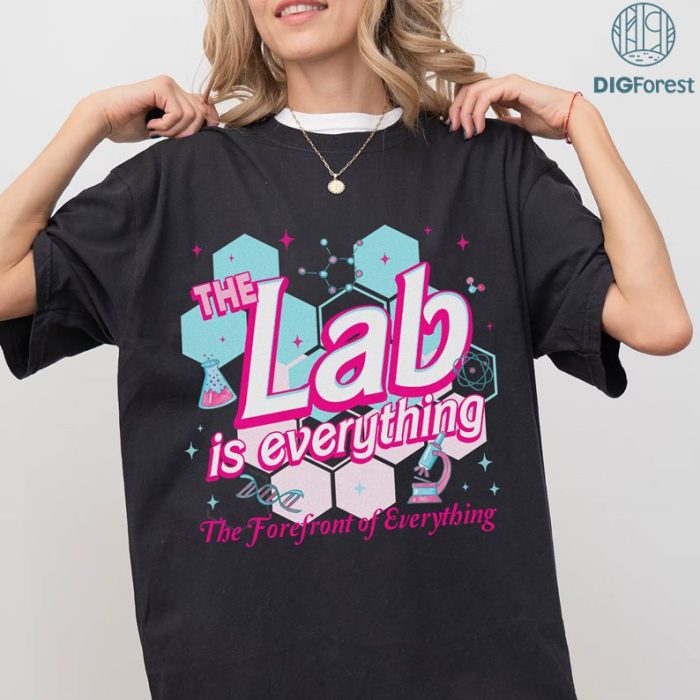 Lab Week 2024 PNG, The Lab Is Everything Shirt, Med tech Shirt, Phlebotomy Week, Lab Gift, Phlebotomy Shirt, Lab Staff Shirt, Nurse Gift