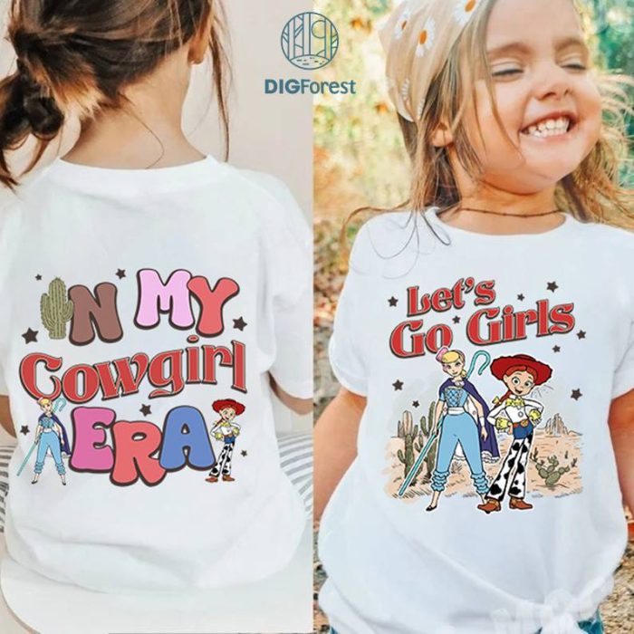DisneyLet's Go Girls Po Peep and Jessie Shirt,Toy Story Howdy Yee Haw, In My Cowgirl Era Png, Best Friends Disneyland Girl Trip, Digital Download