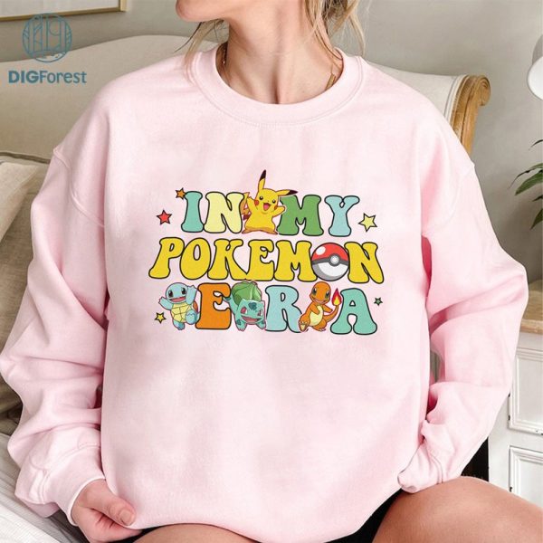 In My Pokeemon Era PNG, Pikachu Lover Shirt, Anime Birthday Party, Gift for Kids, Family Birthday Shirt, Charmander Bulbasaur Squirtle
