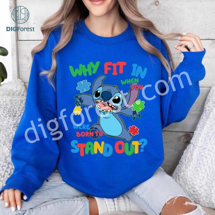 Disney Why Fit In When You Were Born To Stand Out Shirt, Stitch Autism Awareness Shirt, Autism Awareness Month, Disneyland Autism Shirt, Autism Day