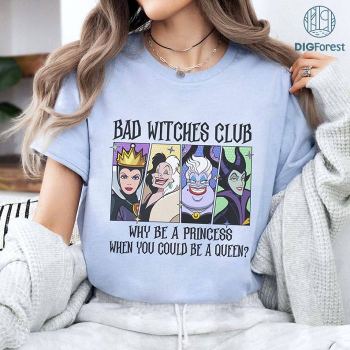 Disneyland Villains T-Shirt, Bad Witches Club PNG, Funny Villain Sweatshirt, Maleficent Shirt, Evil Queen Shirt, Ursula Cruella Shirt