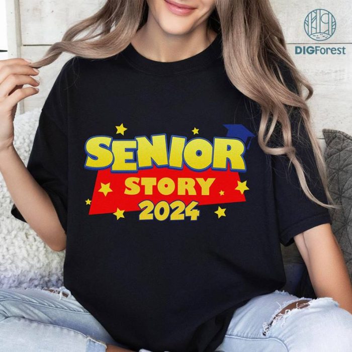 Senior Story 2024, Graduation Story, Disney Toy Story Grad Shirt, Disneyland Senior 2024 Shirt, Graduation 2024 Shirt, Graduation Party Shirt
