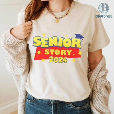 Senior Story 2024, Graduation Story, Disney Toy Story Grad Shirt, Disneyland Senior 2024 Shirt, Graduation 2024 Shirt, Graduation Party Shirt