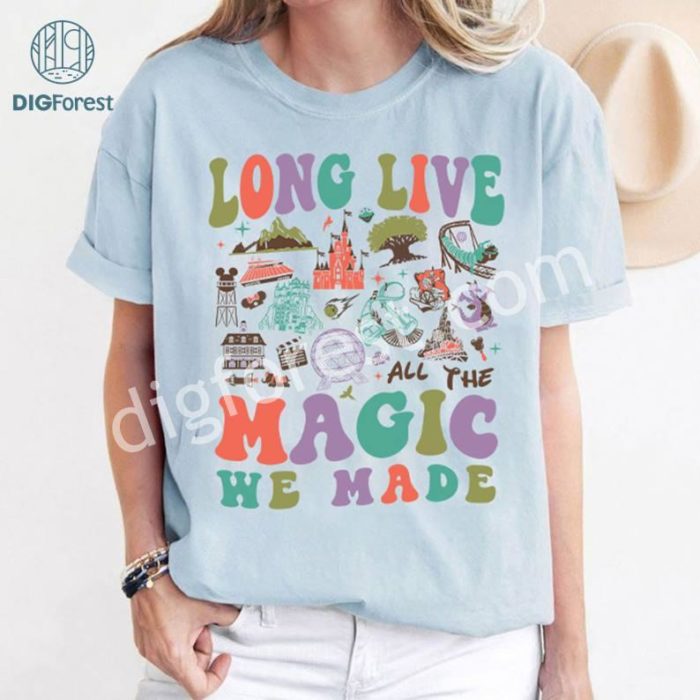 Disney Long Live All The Magic We Made Comfort Color Shirt, Disneyland Magic Castle Shirt, All The Magic, The 1971 Castle Shirt, Disneytrip Shirt