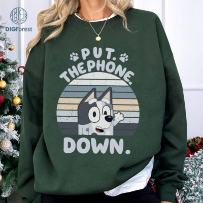 Bluey Muffin Put The Phone Down Shirt, Bluey Muffin Shirt, Bluey Custom Shirt, Bluey Muffin Heeler Shirt, Muffin Tshirt, Bluey Birthday Tee