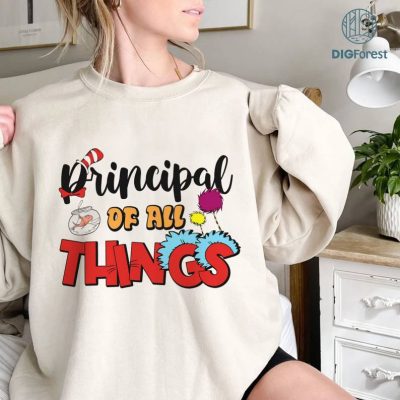 Principal of All Things Shirt, Dr.Suesss Day Png, Read Across America, School Png, Teacher Sublimation, Dr.Suesss Sublimation Designs Principal of All Things Shirt, Dr.Suesss Day Png, Read Across America, School Png, Teacher Sublimation, Dr.Suesss Sublimation Designs