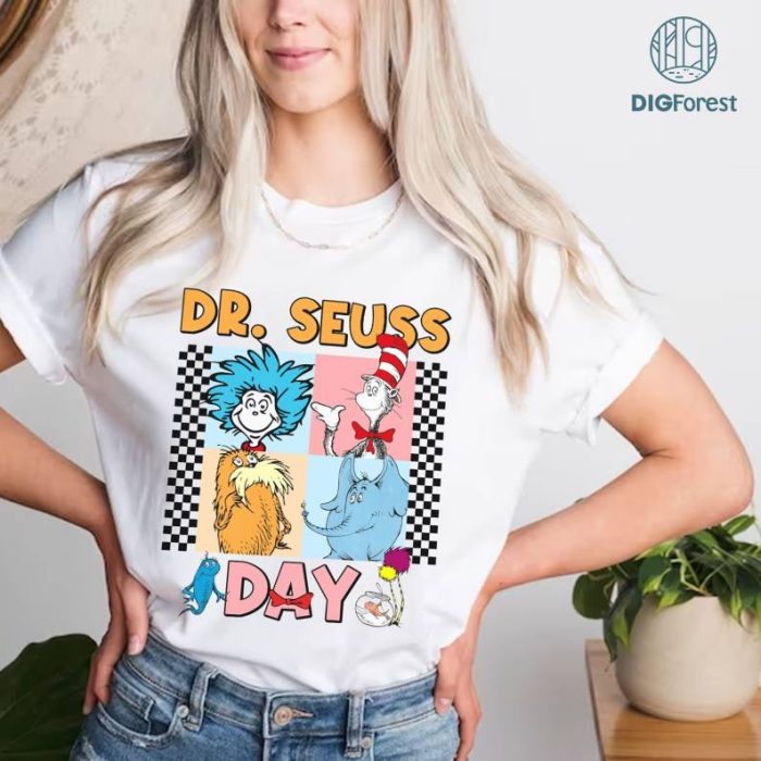 Dr. Suess Png, Dr. Suess Day Shirt, Sublimation Print, Teacher life png, Read across America, Dr. Suess Day Png, Teacher png, Sublimation Designs